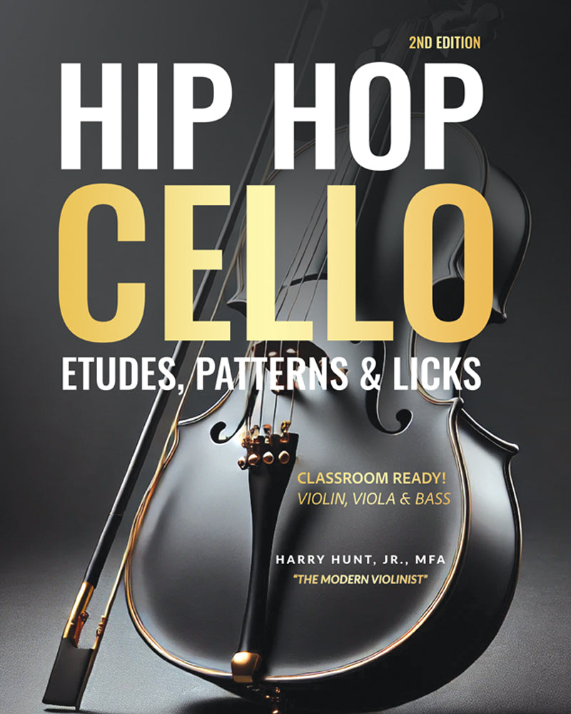 Hip Hop Cello Etudes Patterns & Licks