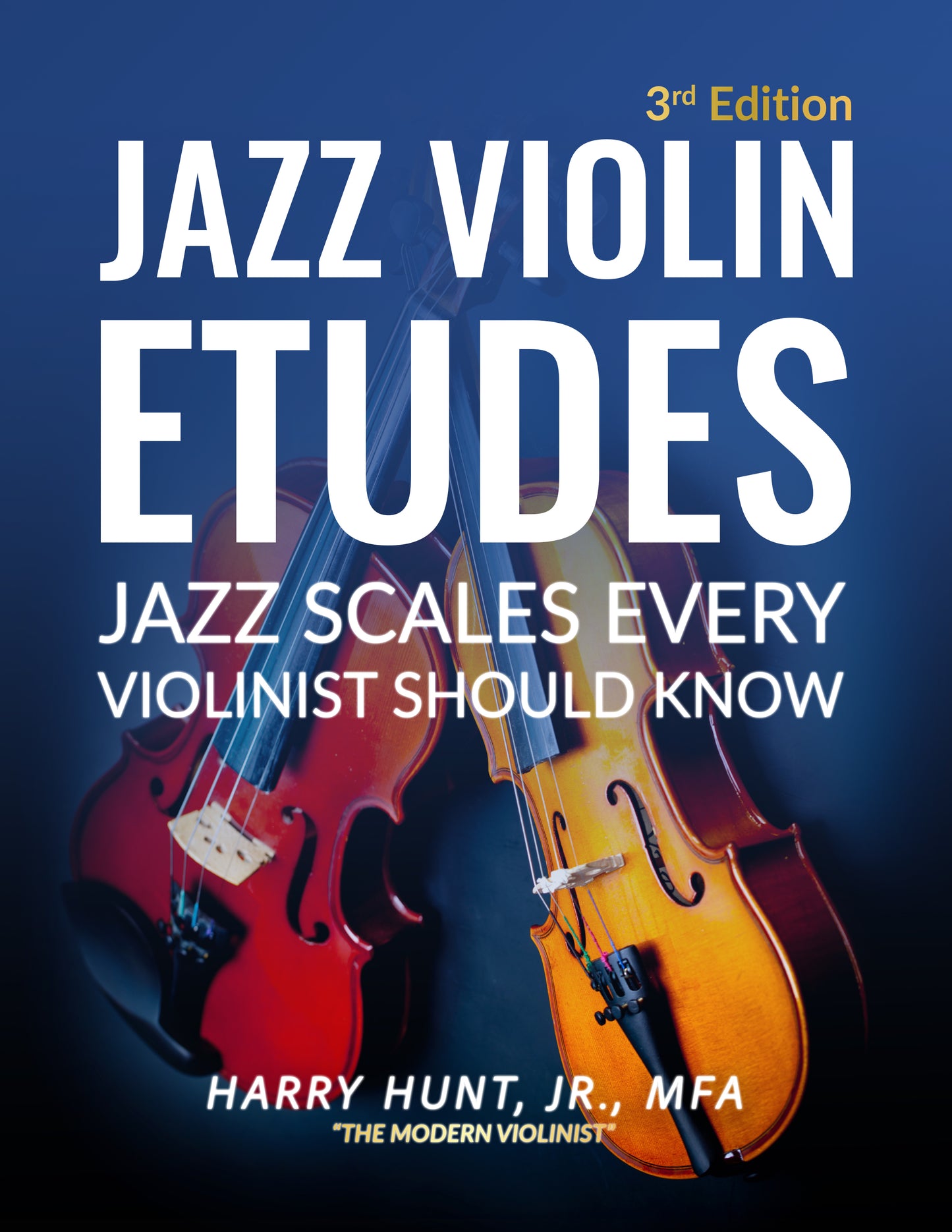 Jazz Violin Etudes: Jazz Scales Every Violinist Should Know