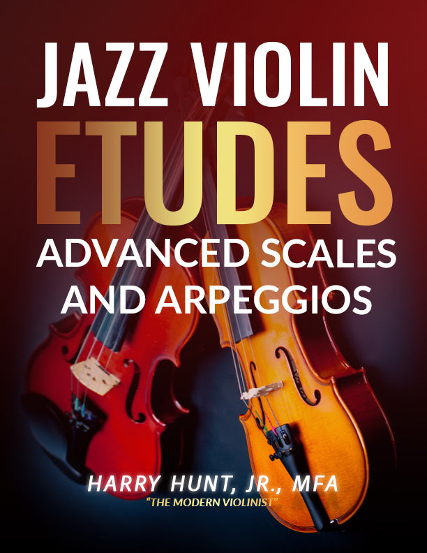 Jazz Violin Etudes: Advanced Scales and Arpeggios