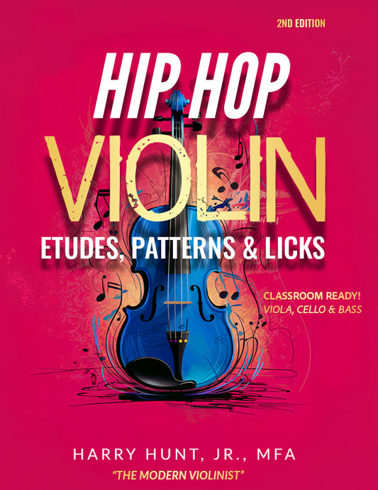 Hip Hop Violin Etudes, Patterns & Licks